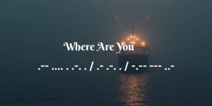 Where Are You in Morse Code