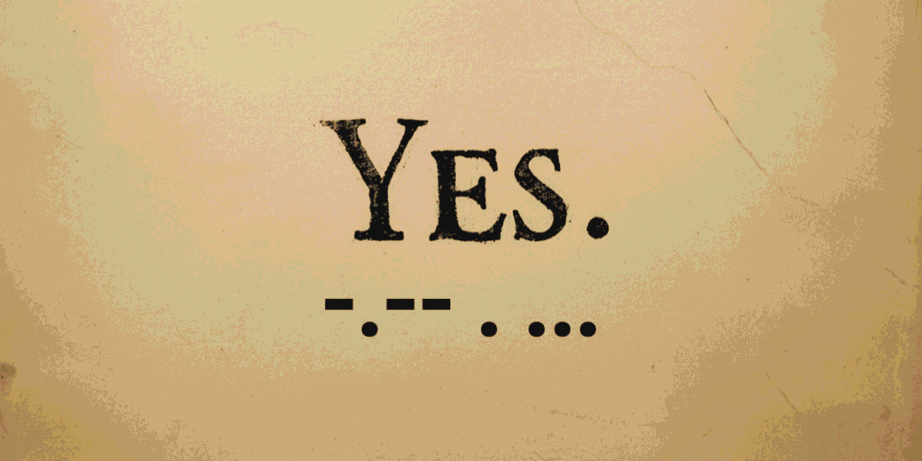 Yes in Morse Code Meaning and Translation Guide Online