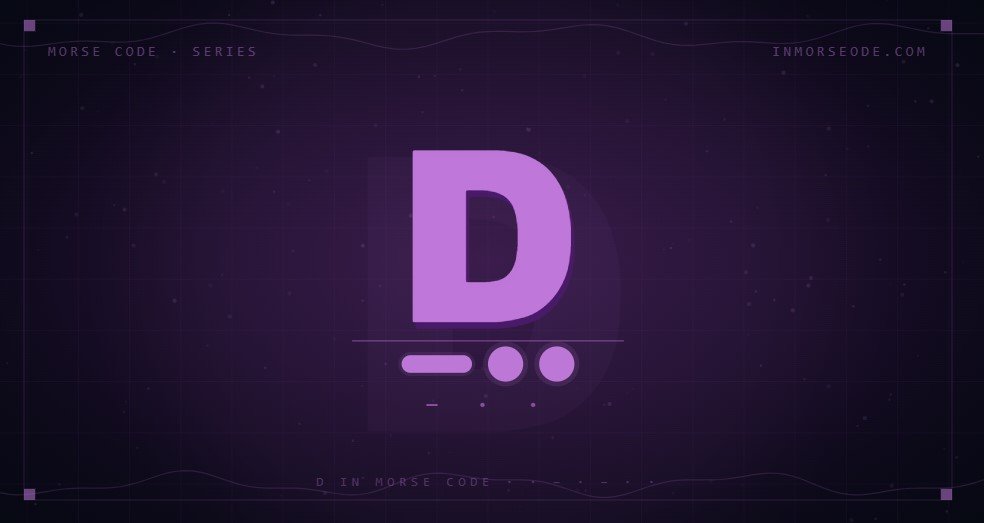 D in Morse Code
