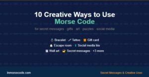 Secret Messages in Morse Code